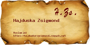 Hajduska Zsigmond névjegykártya